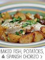 Baked Fish, Potatoes and Spanish Chorizo
